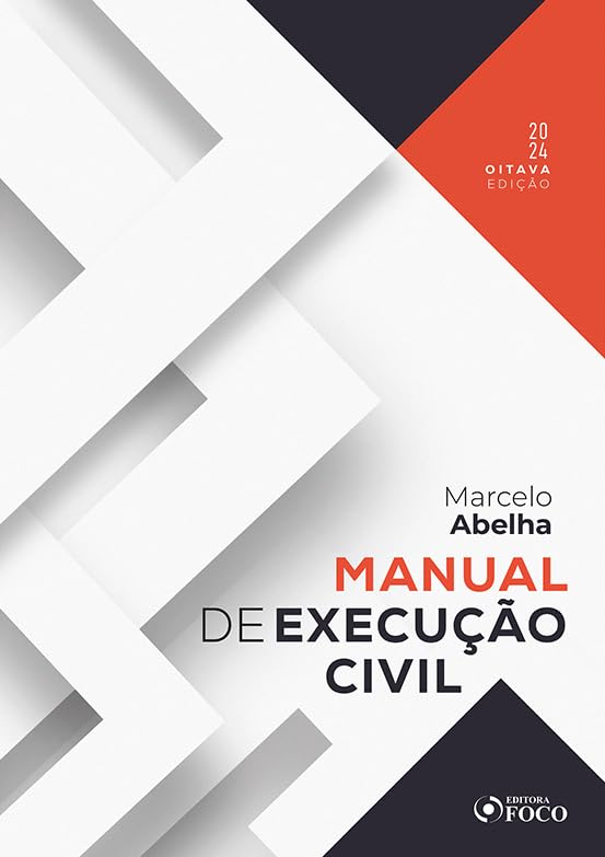MANUAL DE EXECUÇÃO CIVIL - 8ª ED - 2024 (Paperback)