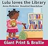 Lulu Loves the Library by Anna McQuinn Lulu Loves the Library by Anna McQuinn
