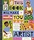 This Book Will Make You an Artist by Ruth Millington