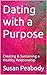 Dating with a Purpose: Crea...