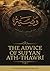 The Advice Of Sufyan Ath-Thawri To 'Ali Ibn Hasan As-Sulami by Raha Batts