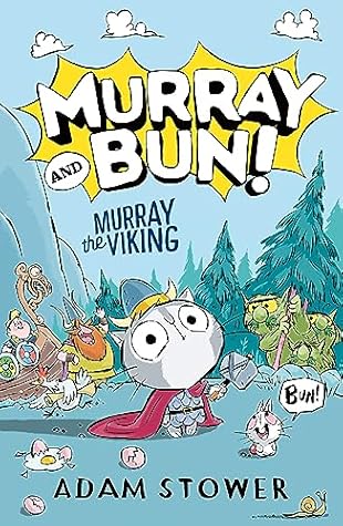 Murray the Viking by Adam Stower