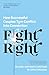 Fight Right: How Successful Couples Turn Conflict into Connection