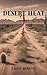 Desert Heat by Chris Berend