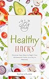 Healthy Hacks: Di...