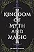 Kingdom of Myth and Magic