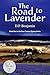 The Road to Lavender (The F...
