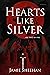 Hearts Like Silver
