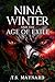 Nina Winter and the Age of ...