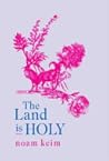 The Land is Holy