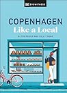 Copenhagen Like a Local by D.K. Eyewitness Travel