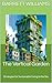 The Vertical Garden: Strate...