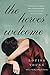 The Heroes' Welcome: A Novel