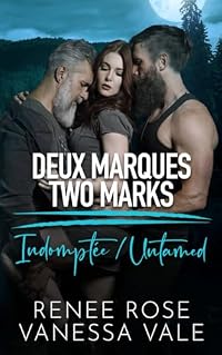 Indomptée | Untamed (Two Marks #1)