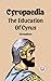 Cyropaedia The Education Of Cyrus