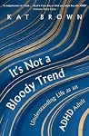 It's Not A Bloody...