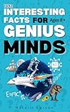Brain-Bending Fun Facts for Curious Minds – Genius Edition by Natalie Larsen