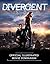 Divergent Official Illustrated Movie Companion (Divergent Series)