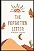 The Forgotten Letter