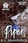 Piper: Age Gap Rockstar Romance