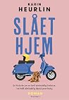 Slået hjem by Karin Heurlin