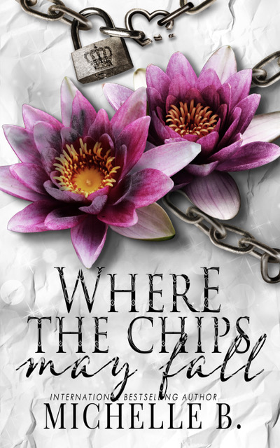 Where The Chips May Fall (Heart, #4)