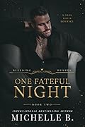 One Fateful Night Bleeding Hearts, #2