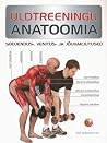 Üldtreeningu anatoomia  by Pat Manocchia