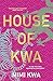 House of Kwa