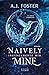 Naively Mine. Ingenuamente mio
