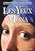Les Yeux de Mona