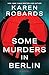 Some Murders in Berlin