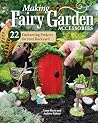 Making Fairy Gard...