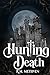 Hunting Death (Hunting Death Series)