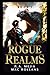 Rogue Realms - Book 1: