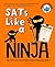 SATs Like a Ninja: Key fact...