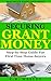 Securing Grant Money by C.R. Wesley