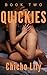 Quickies, Book 2: A Short S...