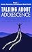 Talking About Adolescence: ...