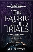 The Faerie Guild Trials