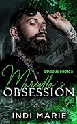 Marcello’s Obsession (Devious, #2) 