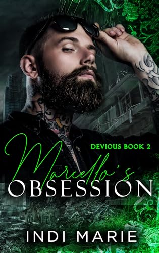 Marcello’s Obsession (Devious, #2)