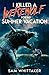 I Killed a Werewolf for My Summer Vacation: An 80s Nostolgia Werewolf Horror Novel (I Kill Cursed Creatures)