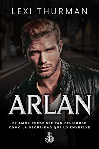 Arlan (Jefes de la Mafia 1) (Saga Mafia irlandesa) (Spanish Edition)