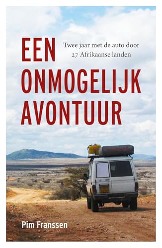 Een onmogelijk avontuur (Kindle Edition)