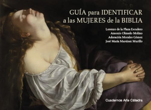 Guía para identificar a las mujeres de la Biblia (Hardcover)