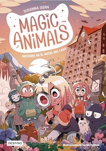 Magic Animals 6. Misterio en el hotel del lago (Paperback)