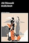Suzuran by Aki Shimazaki