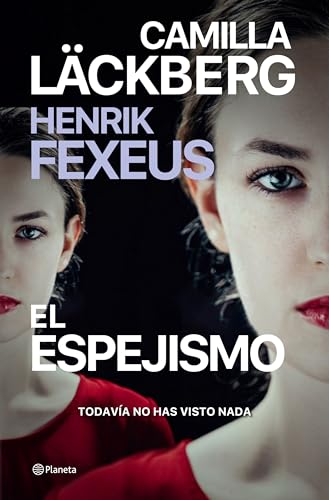 Portada de El espejismo, de Camilla Läckberg
