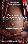 Dar a luz con Hip...